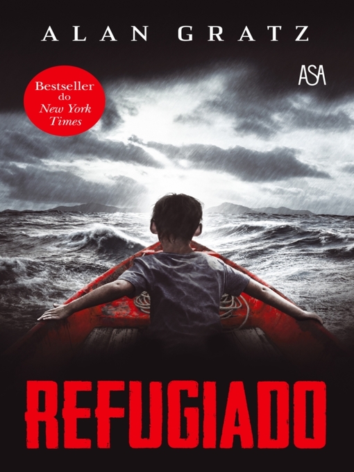 Title details for Refugiado by Alan Gratz - Available